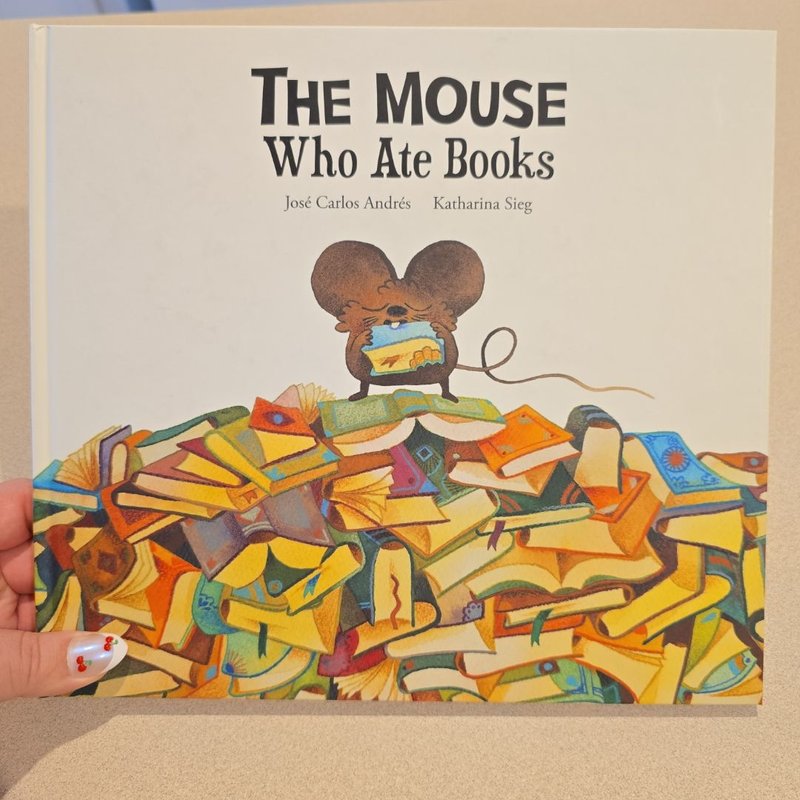 The Mouse Who Ate Books