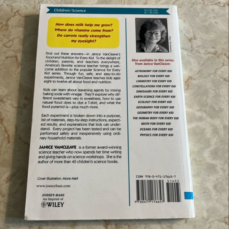 Janice VanCleave's Food and Nutrition for Every Kid