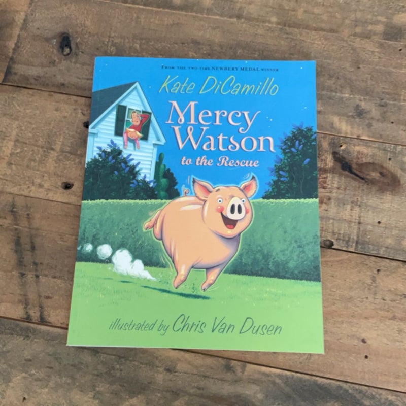 Mercy Watson to the Rescue