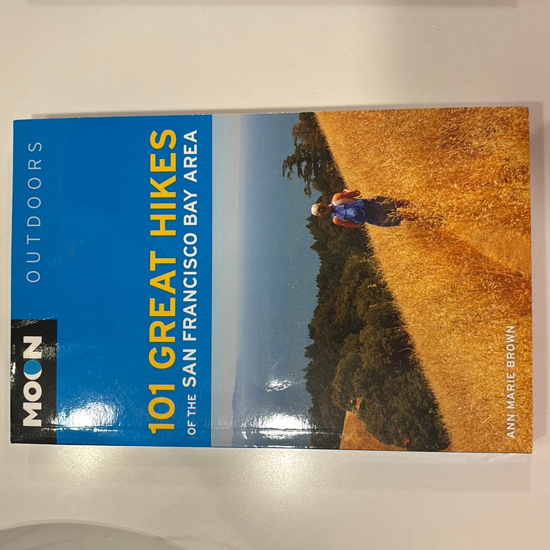 Moon 101 Great Hikes of the San Francisco Bay Area