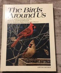 The birds Around Us