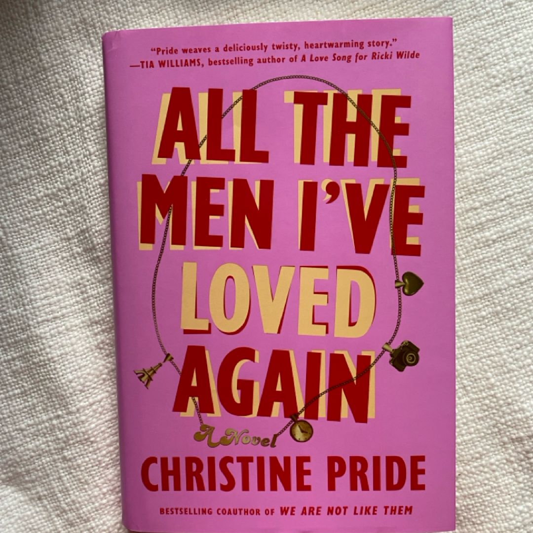 All the Men I've Loved Again