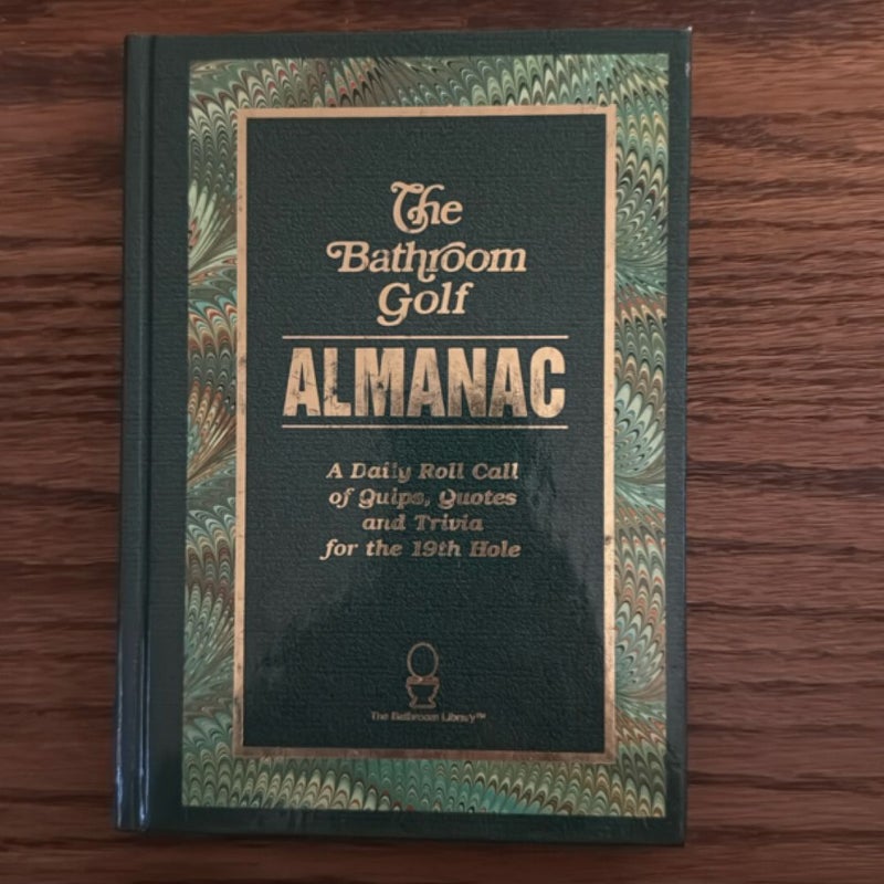 The Bathroom Golf Almanac 