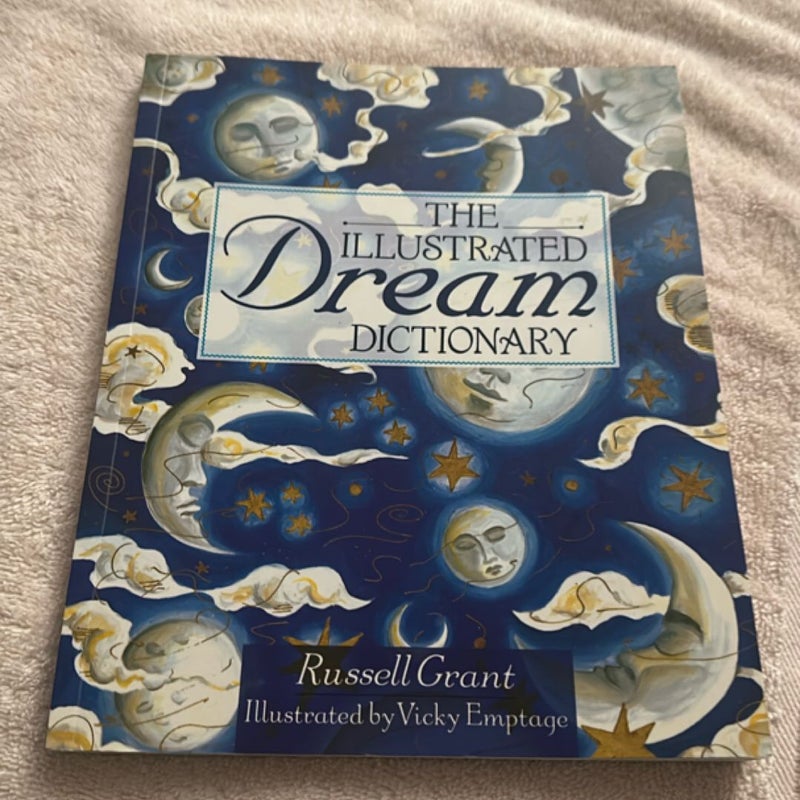 The Illustrated Dream Dictionary