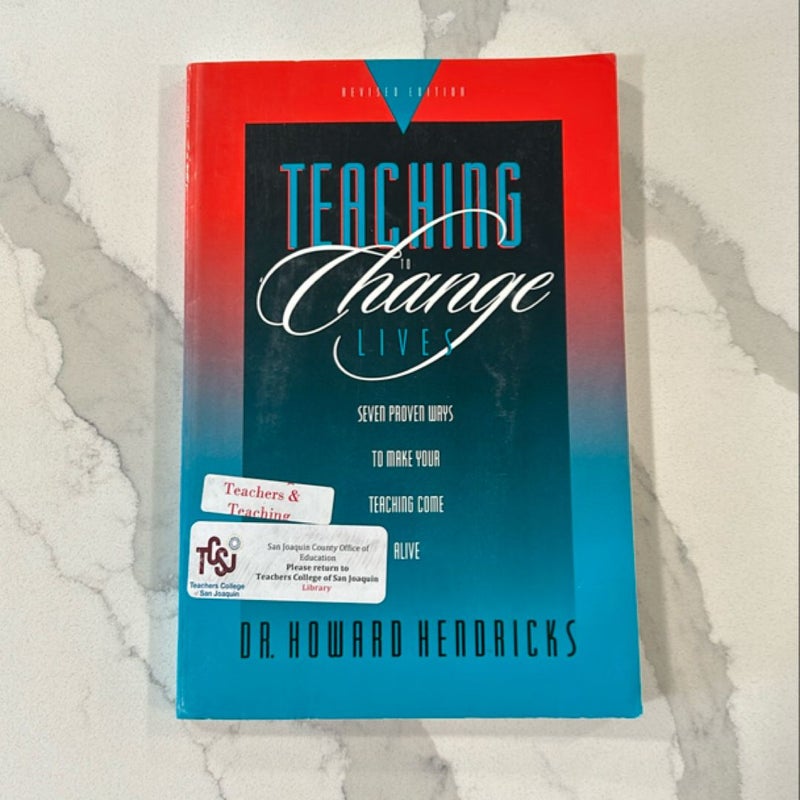 Teaching to Change Lives