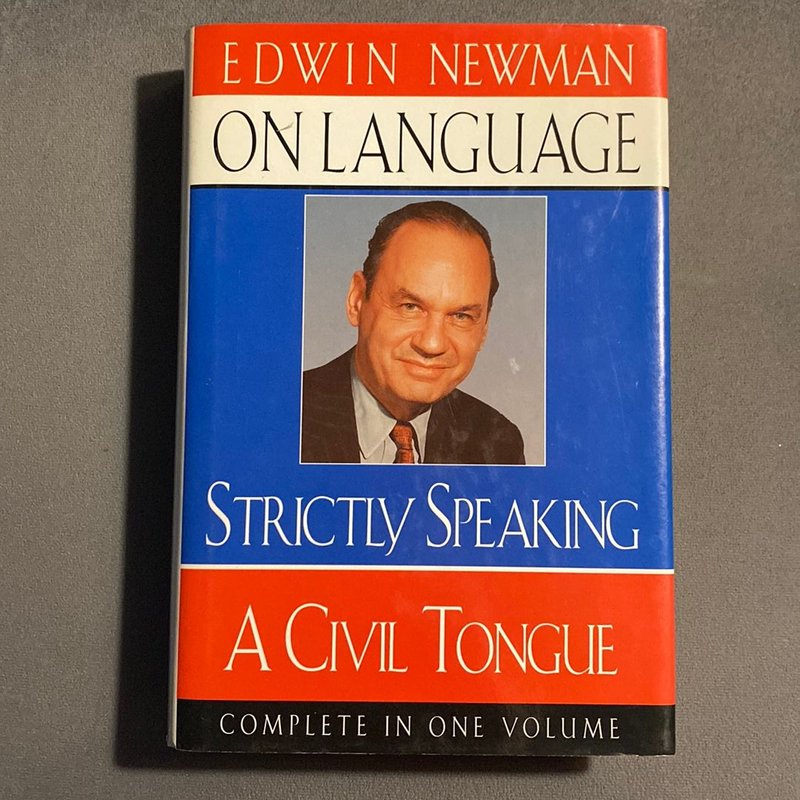 Edwin Newman, on Language by Edwin Newman