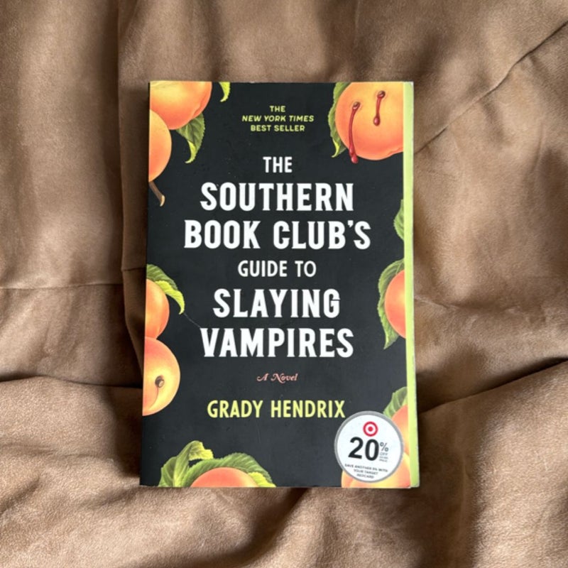The Southern Book Club's Guide to Slaying Vampires
