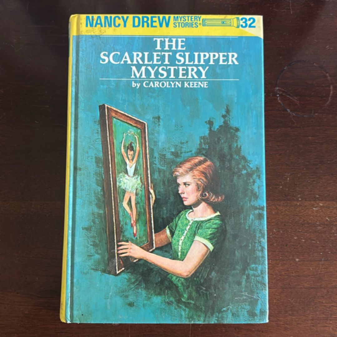 Nancy Drew 32: the Scarlet Slipper Mystery