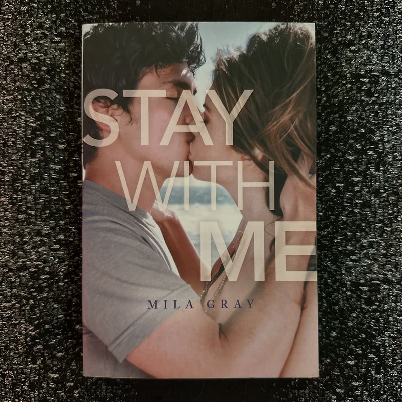 Stay with Me