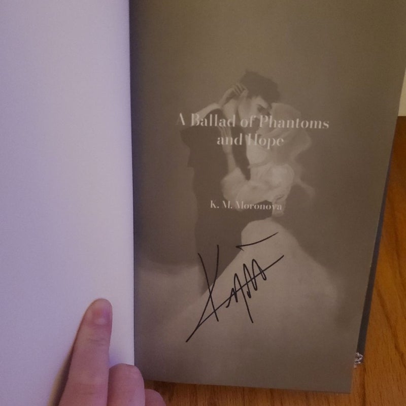 A Ballad of Phantoms and Hope Signed