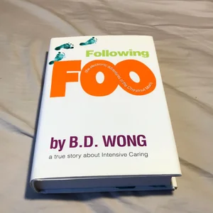 Following Foo: (the Electronic Adventures of the Chestnut Man)