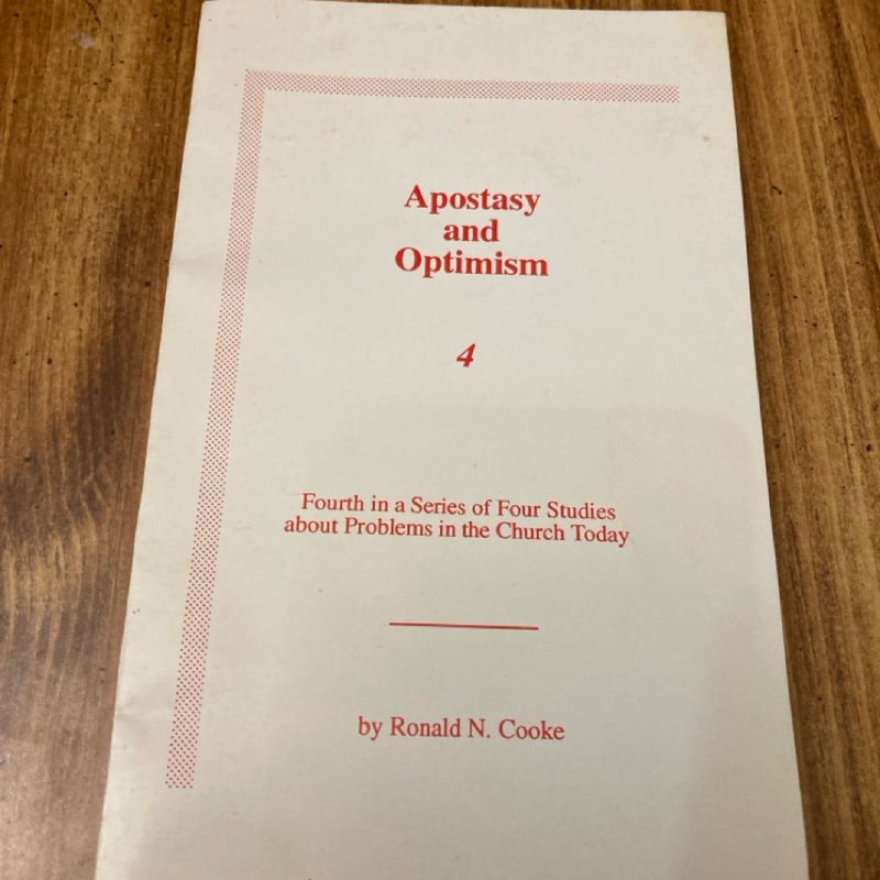 Apostasy and Optimism 