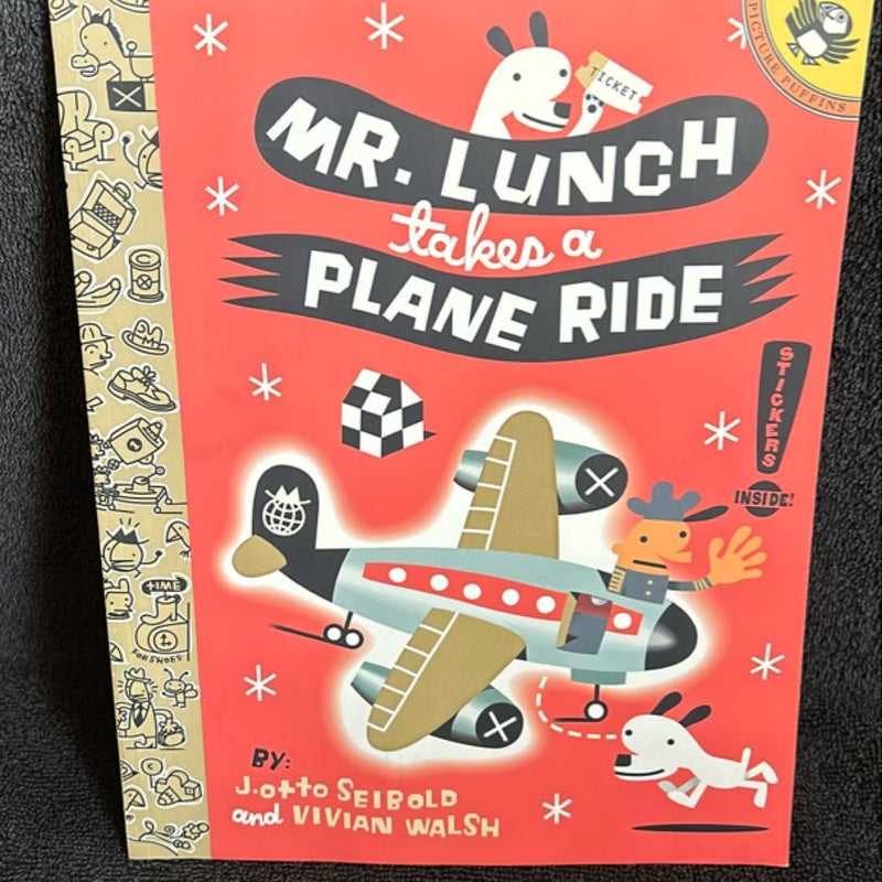 Mr. Lunch Takes a Plane Ride