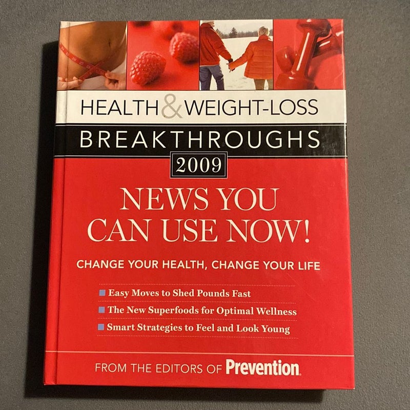 Health and Weight-Loss Breakthroughs 2009