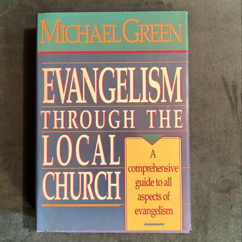 Evangelism Through the Local Church