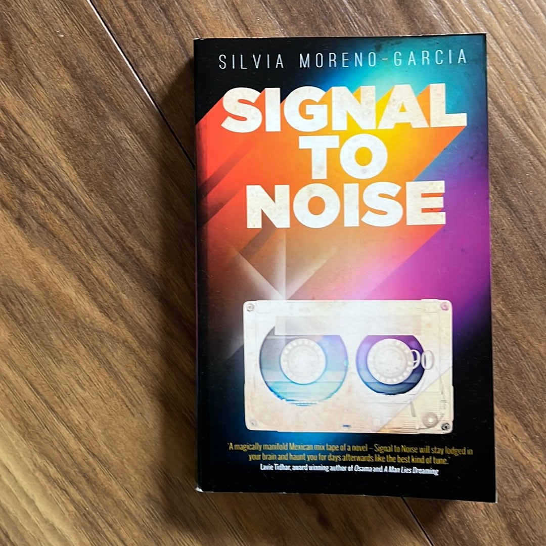 Signal to Noise