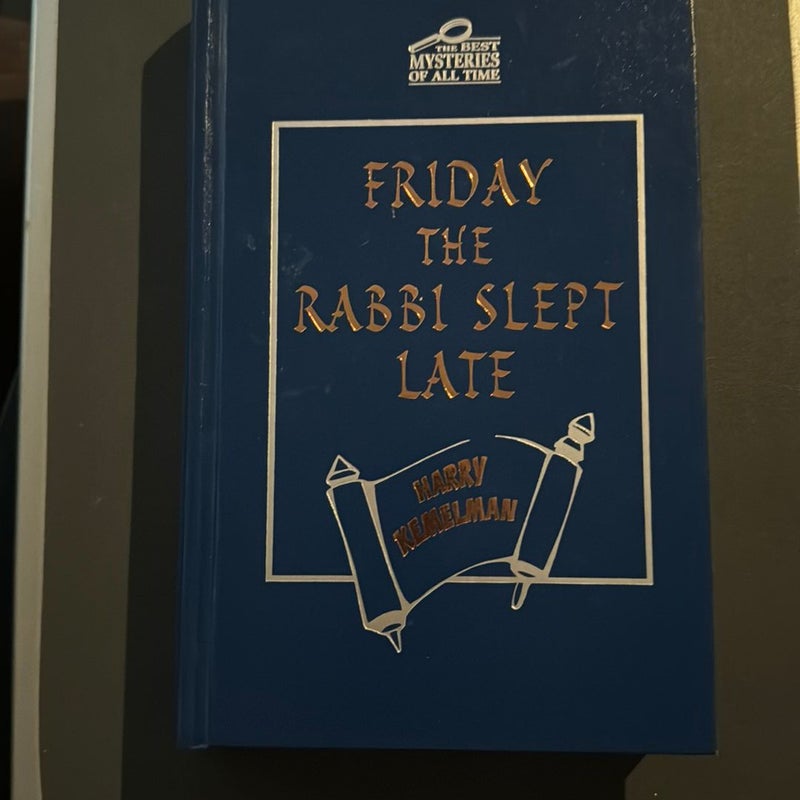 Friday the Rabbi Slept Late 