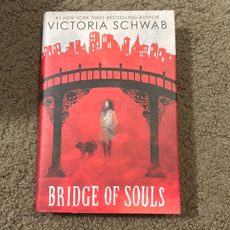 Bridge of Souls (City of Ghosts #3)