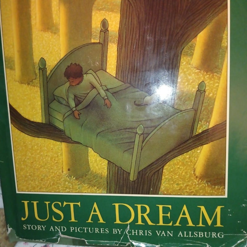 Just a Dream