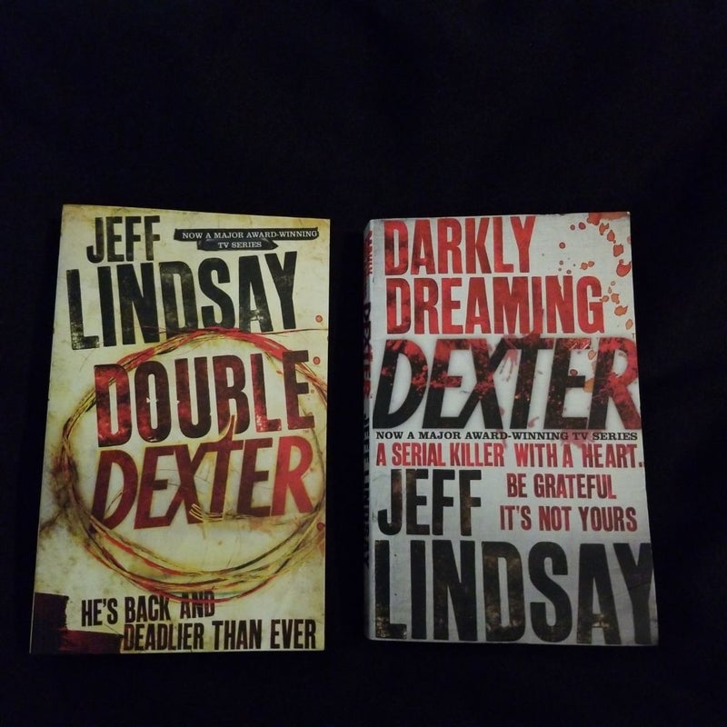 Double Dexter & Darkly Dreaming Dexter