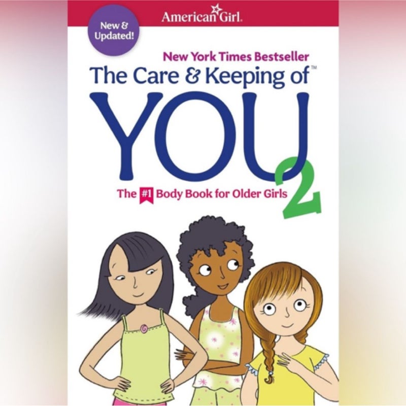 The Care and Keeping of You 2