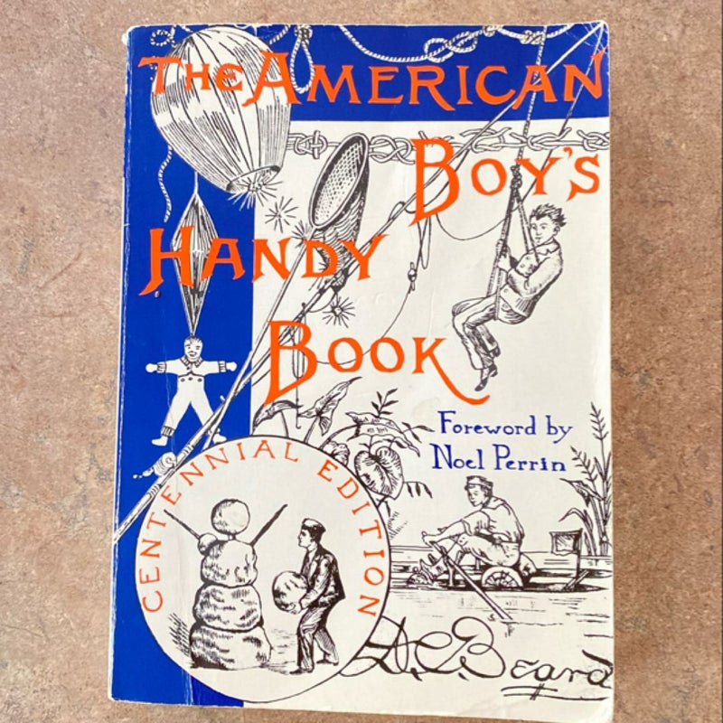 The American Boy’s Handy Book 