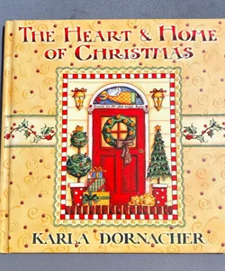 The Heart and Home of Christmas