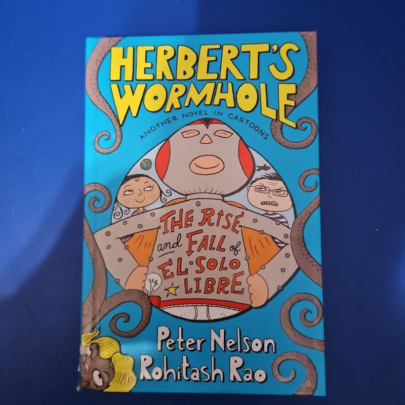 Herbert's Wormhole: the Rise and Fall of el Solo Libre