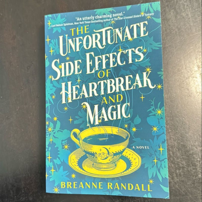 The Unfortunate Side Effects of Heartbreak and Magic