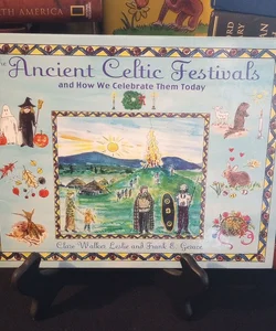 The Ancient Celtic Festivals