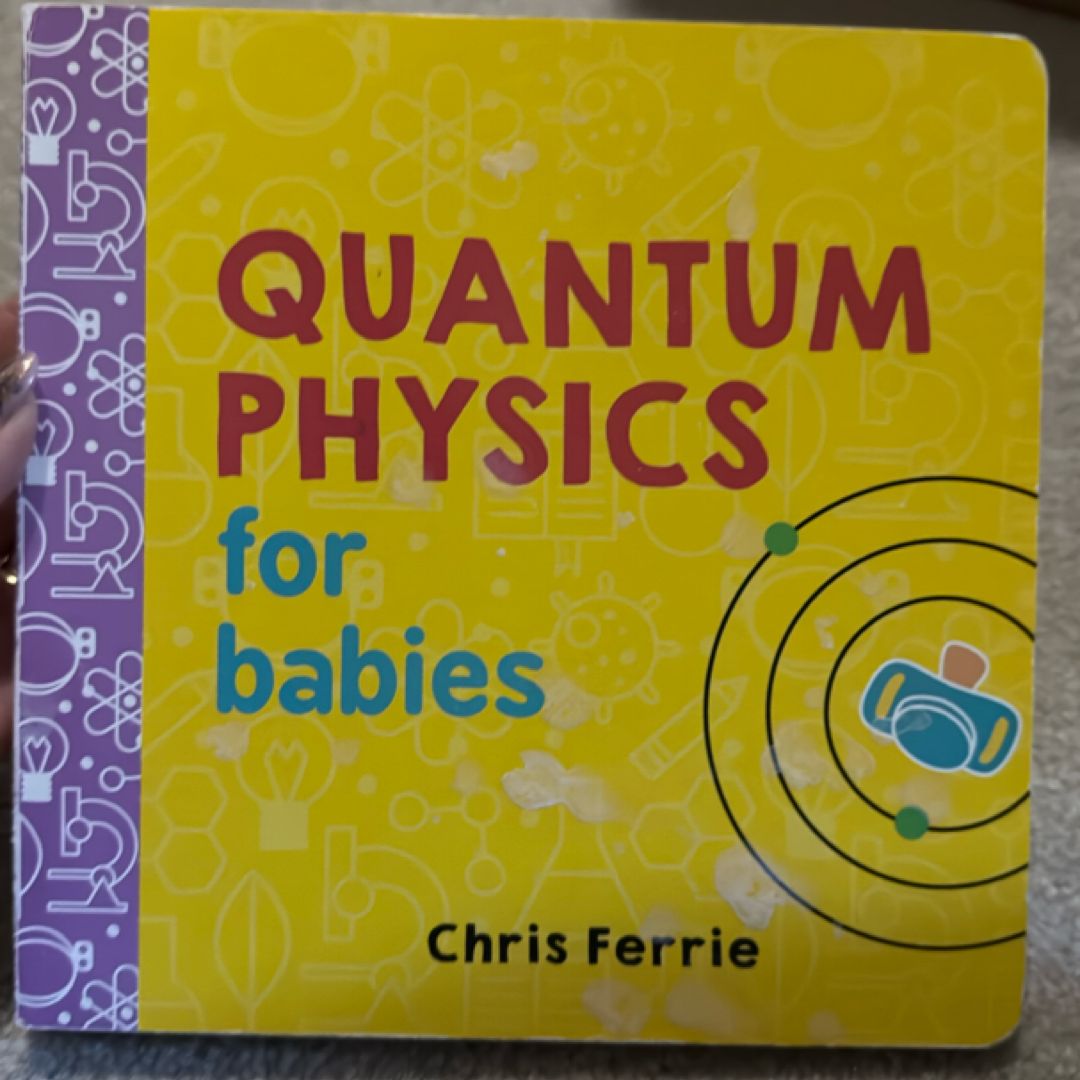 Quantum Physics for Babies book cover