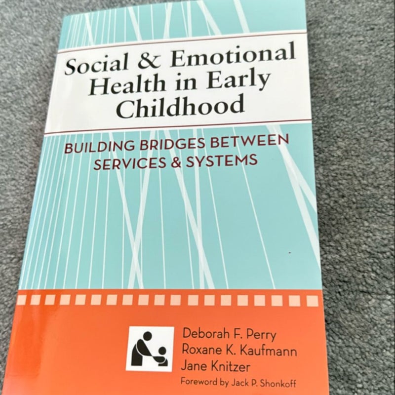 Social and Emotional Health in Early Childhood