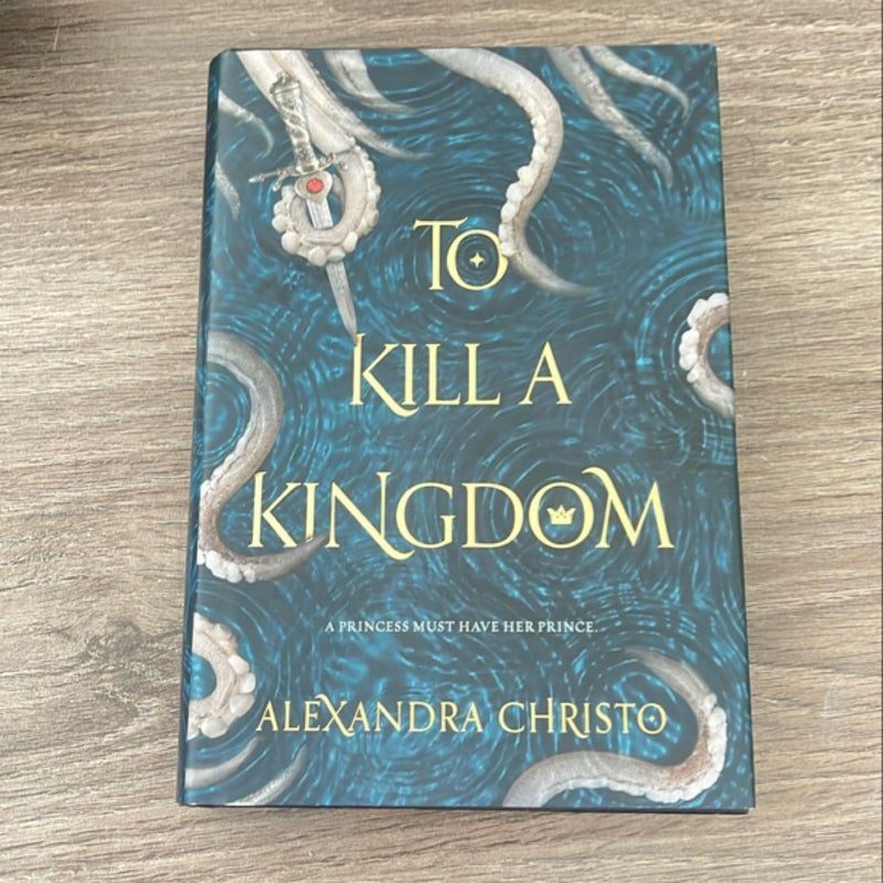 To Kill a Kingdom