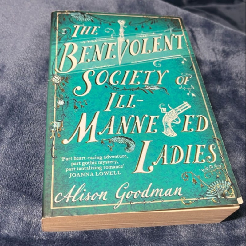The Benevolent Society of Ill-Mannered Ladies