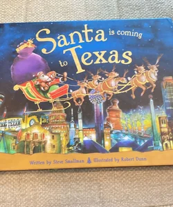 Santa Is Coming to Texas