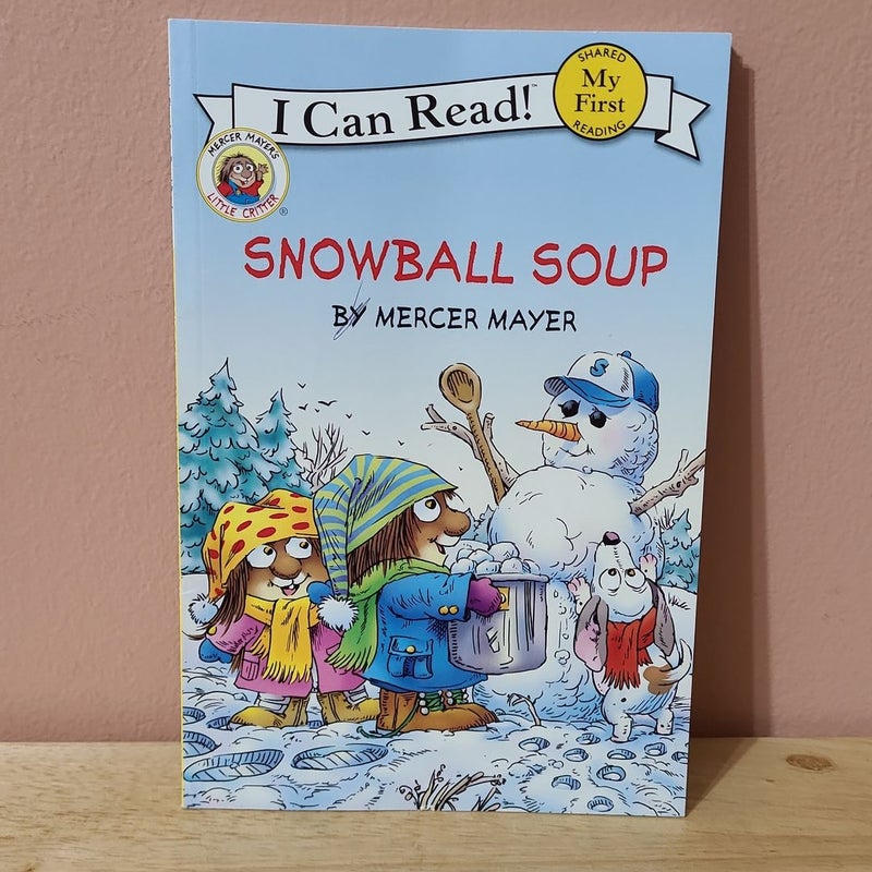Little Critter: Snowball Soup