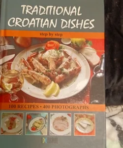 Traditional Croation Dishes