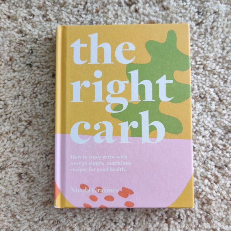 The Right Carb