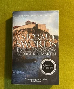A Storm of Swords: Part 1 Steel and Snow