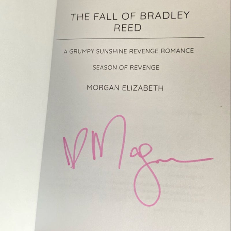 The Fall of Bradley Reed (SIGNED)