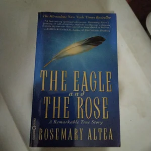 The Eagle and the Rose
