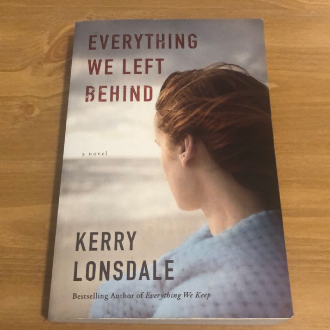 Everything We Left Behind