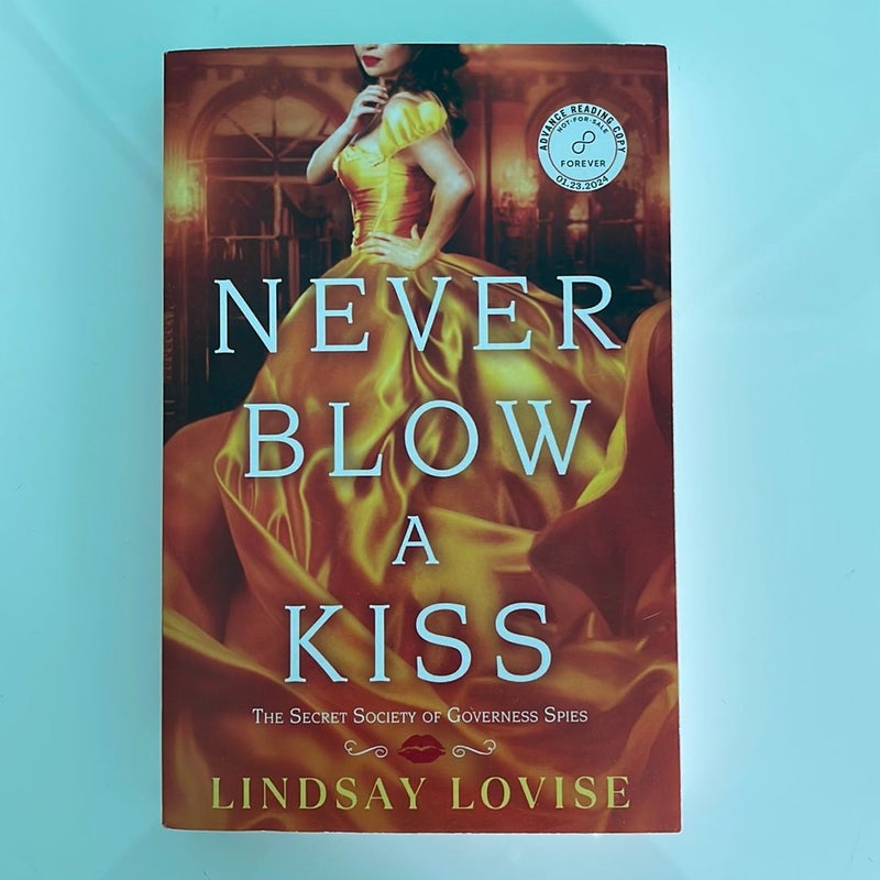 Never Blow A Kiss (not for sale; dm!)
