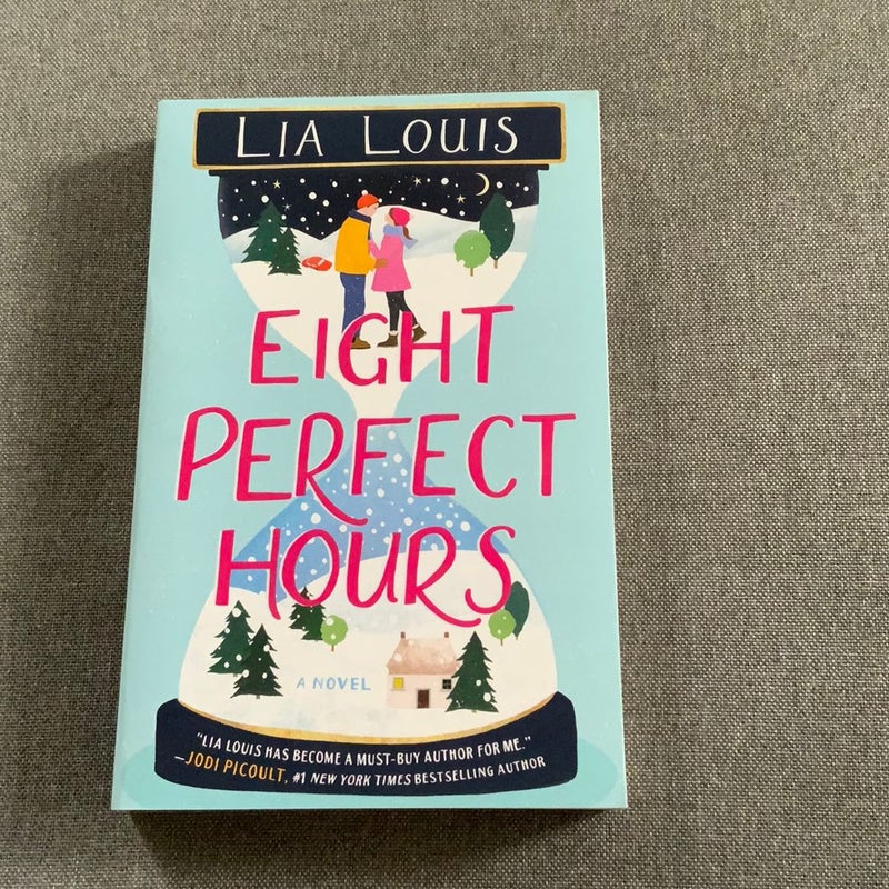 Eight Perfect Hours