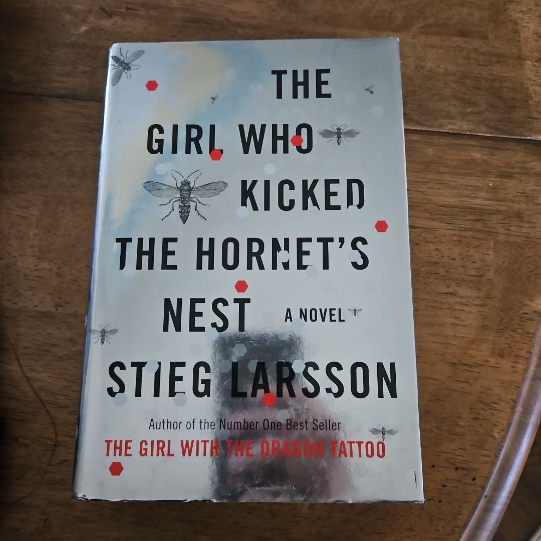 The Girl Who Kicked the Hornet's Nest