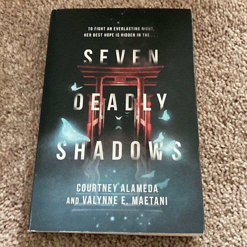 Seven Deadly Shadows