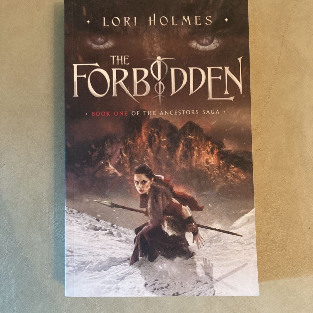 The Forbidden: Book 1 of The Ancestors Saga, A Fantasy Fiction Series