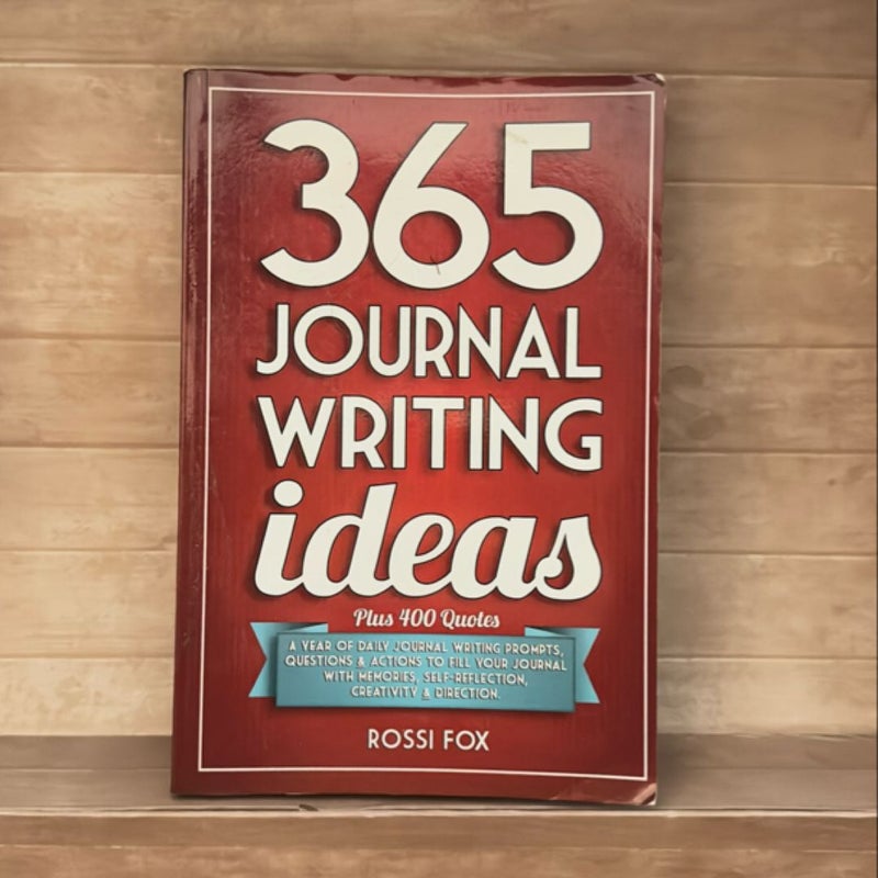 365 Journal Writing Ideas