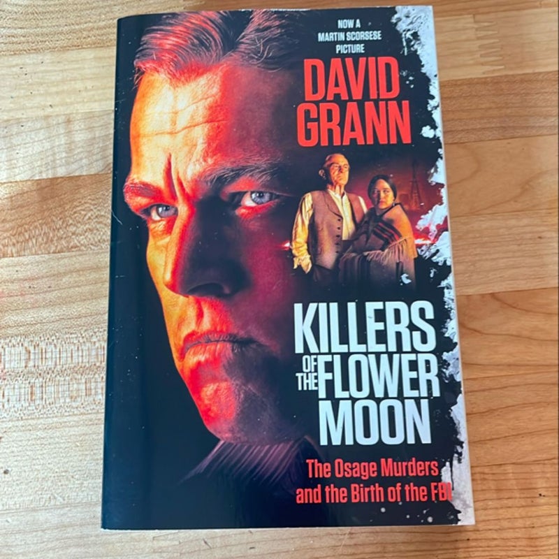 Killers of the Flower Moon (Movie Tie-In Edition)