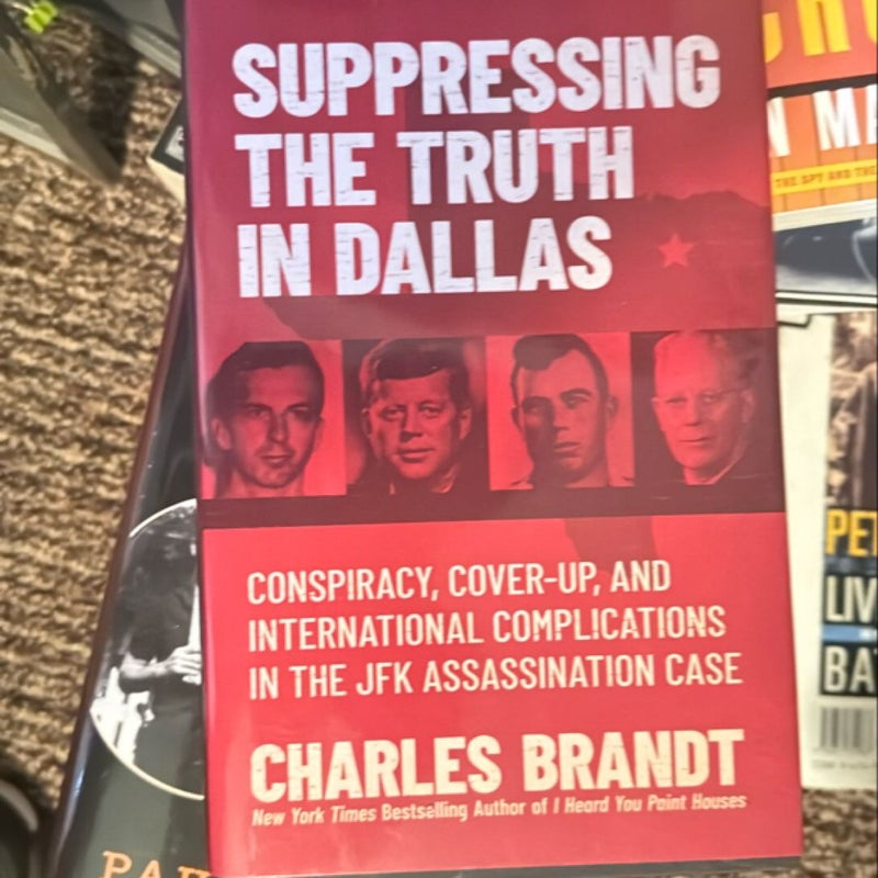 Suppressing the Truth in Dallas